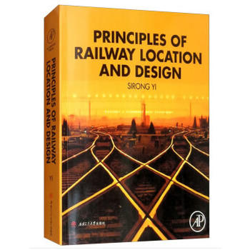 Principles of Railway Location and Design���F·�x���O(sh��)Ӌ(j��)��