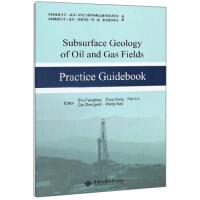 �͚�����µ��|(zh��)�W����ָ��(d��o)��(Ӣ�İ�)Subsurface geology of oil and gas fields practice guidebook
