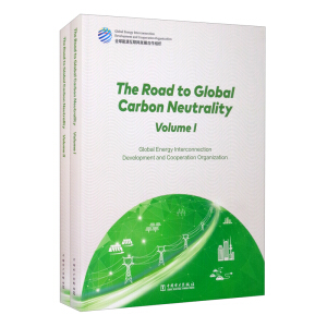  ȫ��̼�к�֮·��Ӣ�İ棩��The Road to Global Carbon Neutrality
