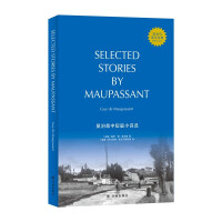 Selected stories by Maupassant��Ī��ɣ�ж�ƪС�f(shu��)�x