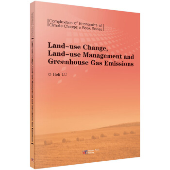 ��������̼�ŷź˶������c����������Ӣ�İ棩��Land-use change, land-use management and greenhouse gas emissions��