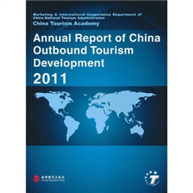 Annual Report of China Outbound Tourism Development��2011��