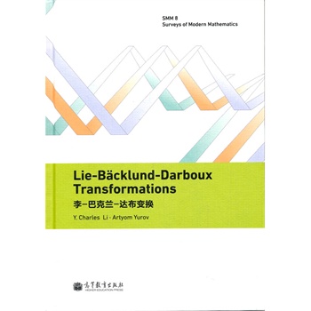 Lie-B#cklund-Darboux Transformations ��-�Ϳ��m-�_(d��)��׃�Q��Ӣ�İ棩