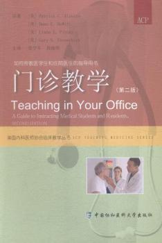 �T�\�̌W(xu��):��Ύ����t(y��)�W(xu��)����סԺ�t(y��)����ָ��(d��o)�Õ�:a guide te instructing medical students and residents